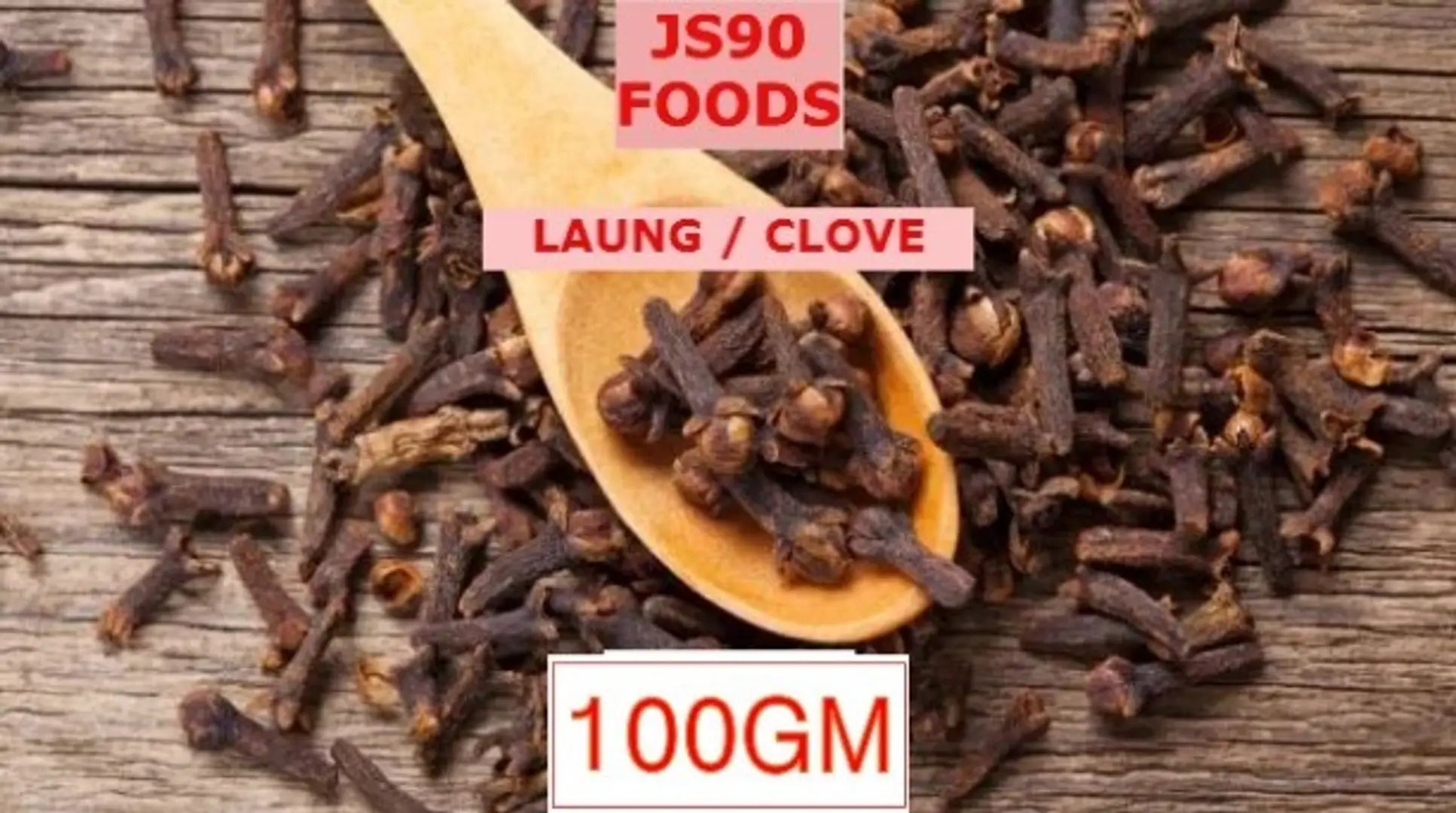100GM Laung Sabut Clove Whole by JS90 FOODS: A Deliciously Flavorful Spice