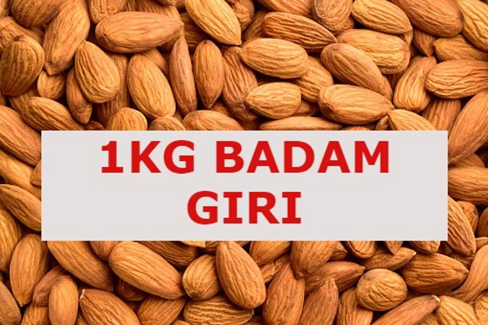 1KG ALMOND BADAM