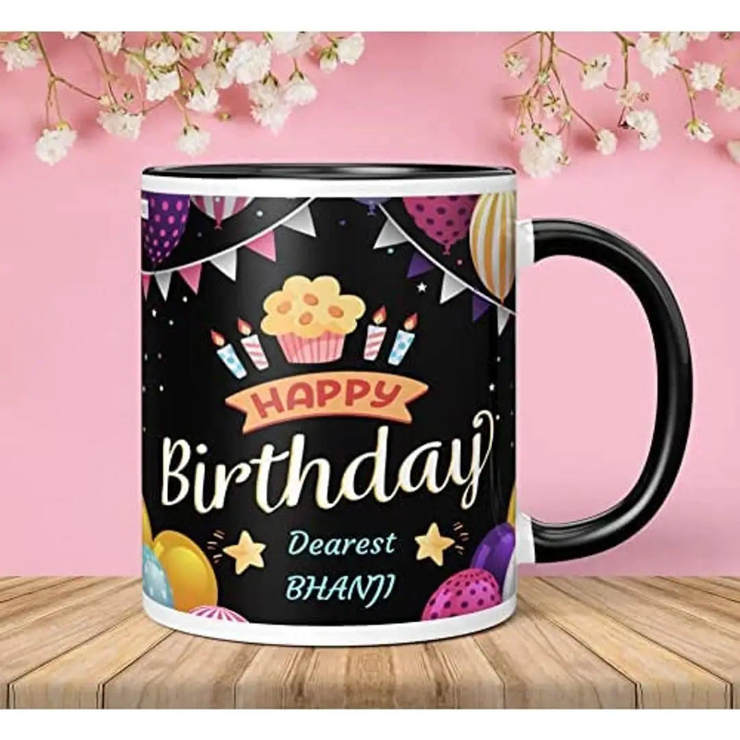 NH10 DESIGNS Happy Birthday Dearest Bhanji Printed Black Text Quote Family Name Printed Mug?For Bhanji Written Mug Birthday Gift For Bhanji Anniversary Mug For Bhanji Mug Gift For Bhanji?(Microwave Safe Ceramic Tea Coffee Mug- 350 ML) (HBD3TM 18)