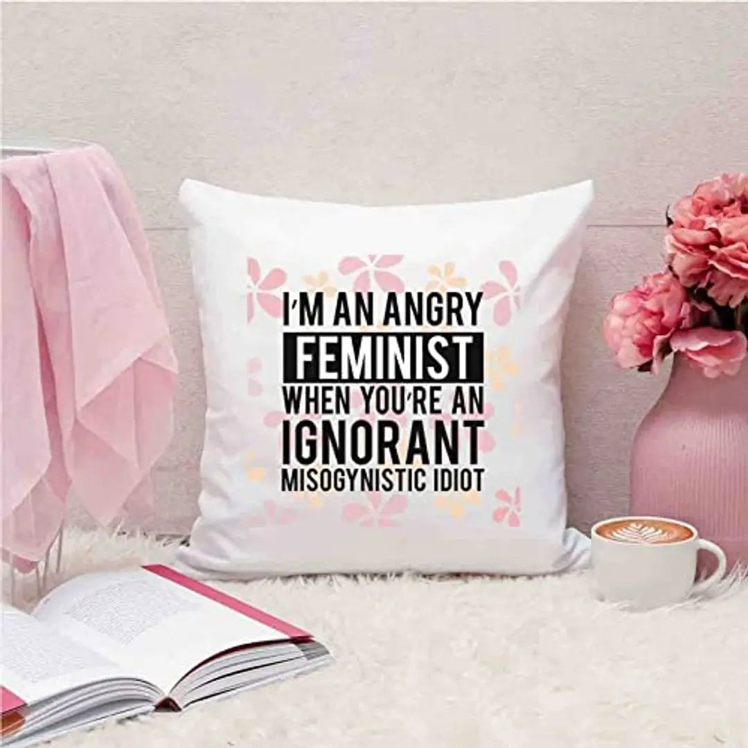 Designer Unicorn Printed Couple Cushion Cover with Filler, I'm an Angry Feminist When You're an Ignorant misogynistic Idiot 12X12 inches