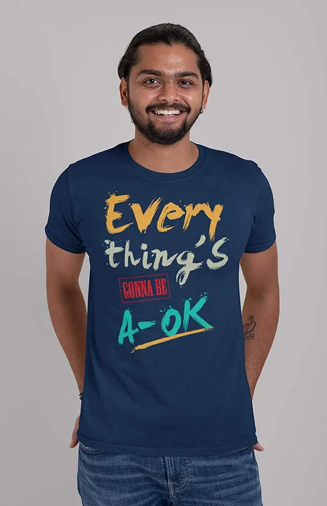THREAD MONK Men's Cotton Every Thing's Gonna Be A-OK Printed Round Neck Half Sleeves Regular Fit T-Shirt (S, Navy Blue)